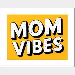 Mom-Vibes Posters and Art